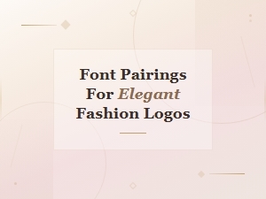 Elegant Font Pairings for High Fashion Logo Design